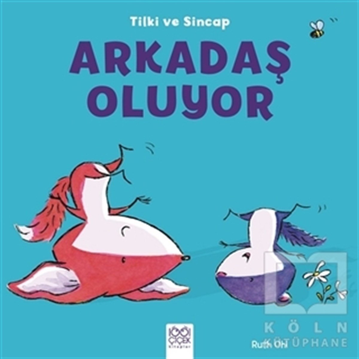 Ruth OhiHikayelerTilki ve Sincap - Arkadaş Oluyor