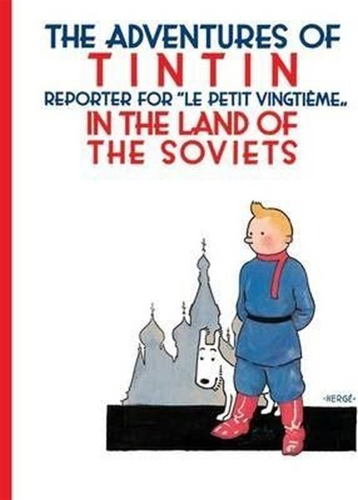HergeChildrenTintin in the Land of the Soviets (The Adventures of Tintin)