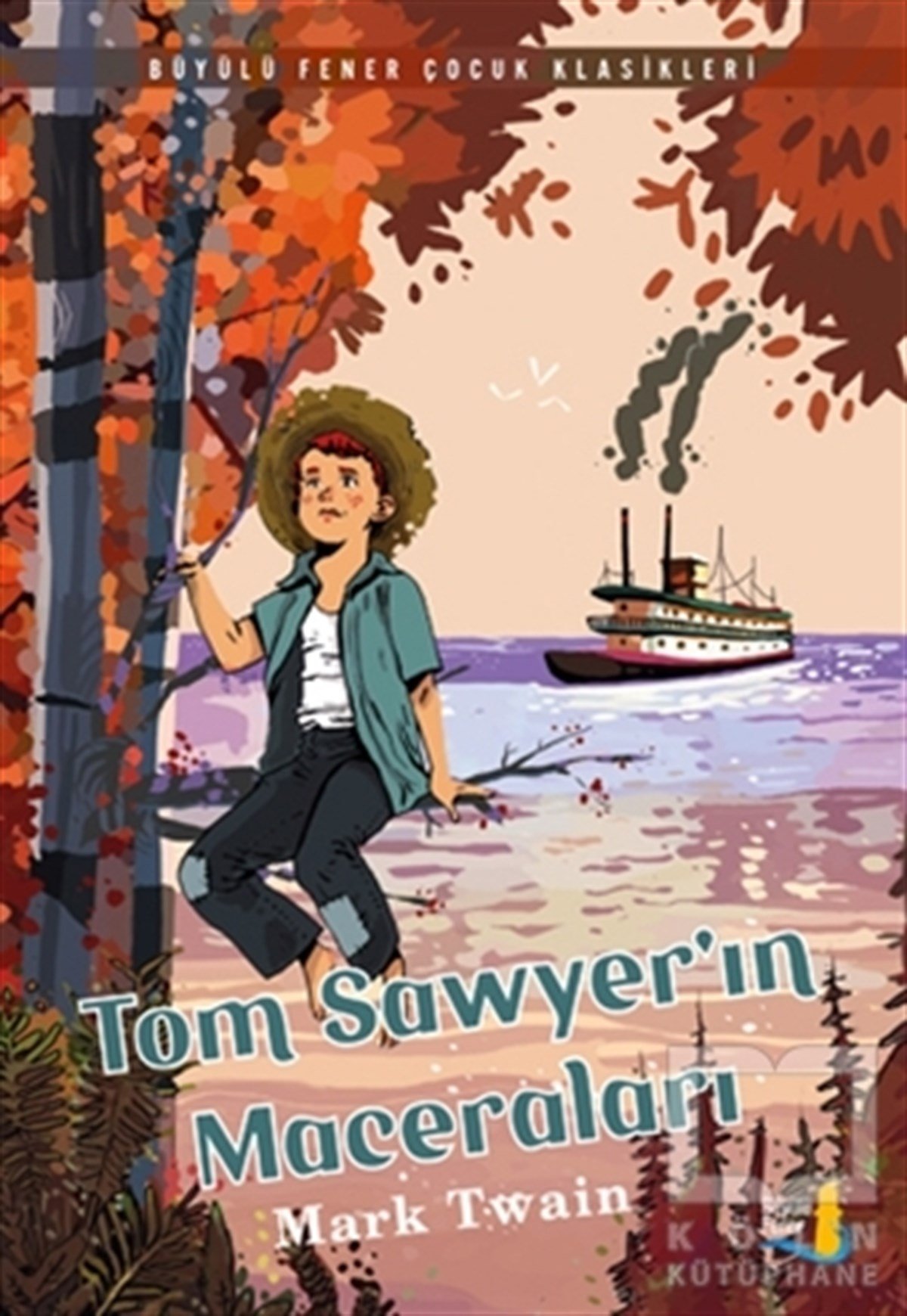 Mark TwainAmerikan EdebiyatıTom Sawyer'ın Maceraları