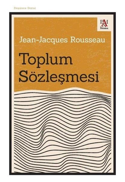 Jean - Jacques RousseauFelsefe BilimiToplum Sözleşmesi