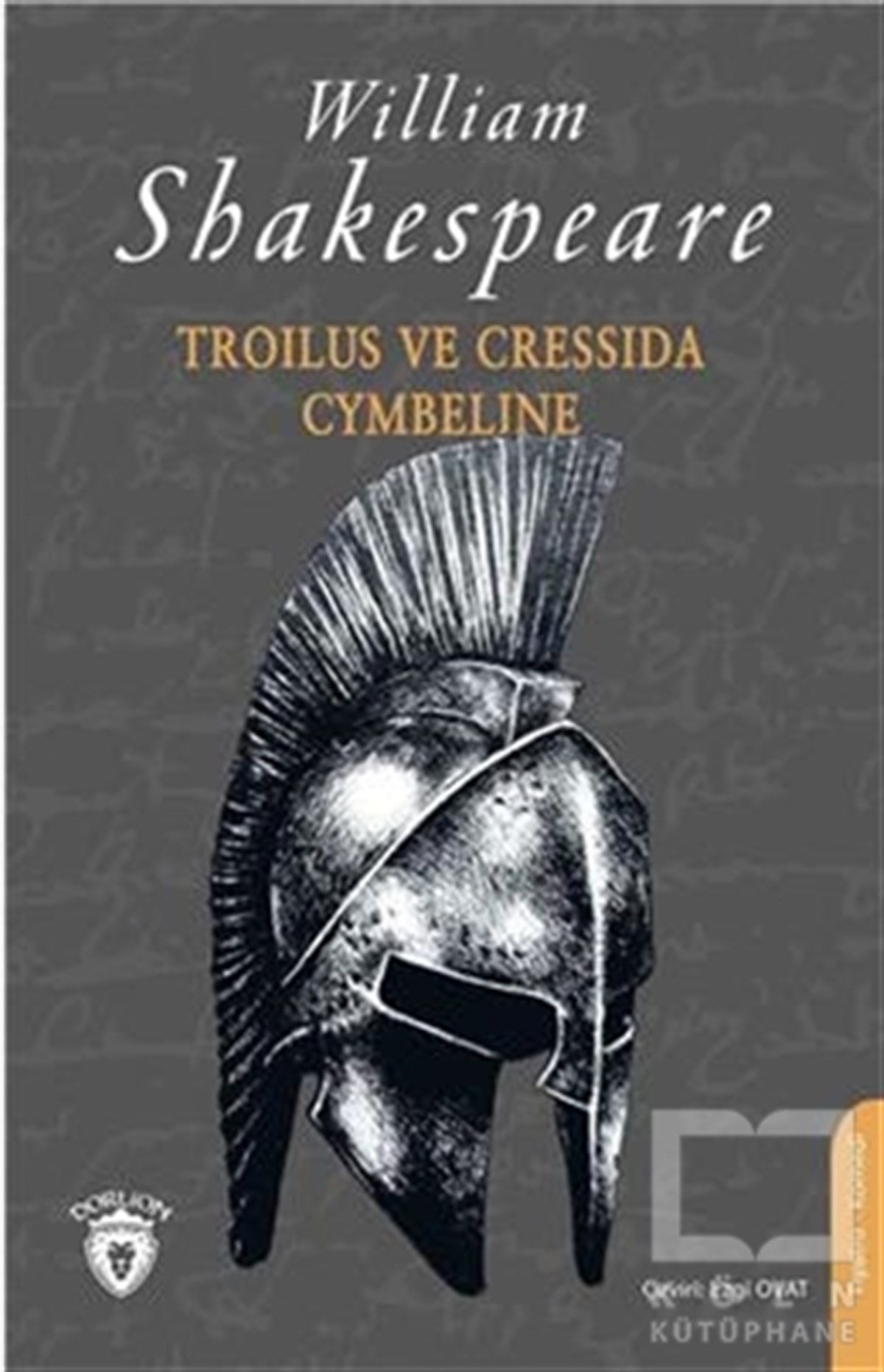 William ShakespeareSenaryo KitaplarıTroilus ve Cressida - Cymbeline