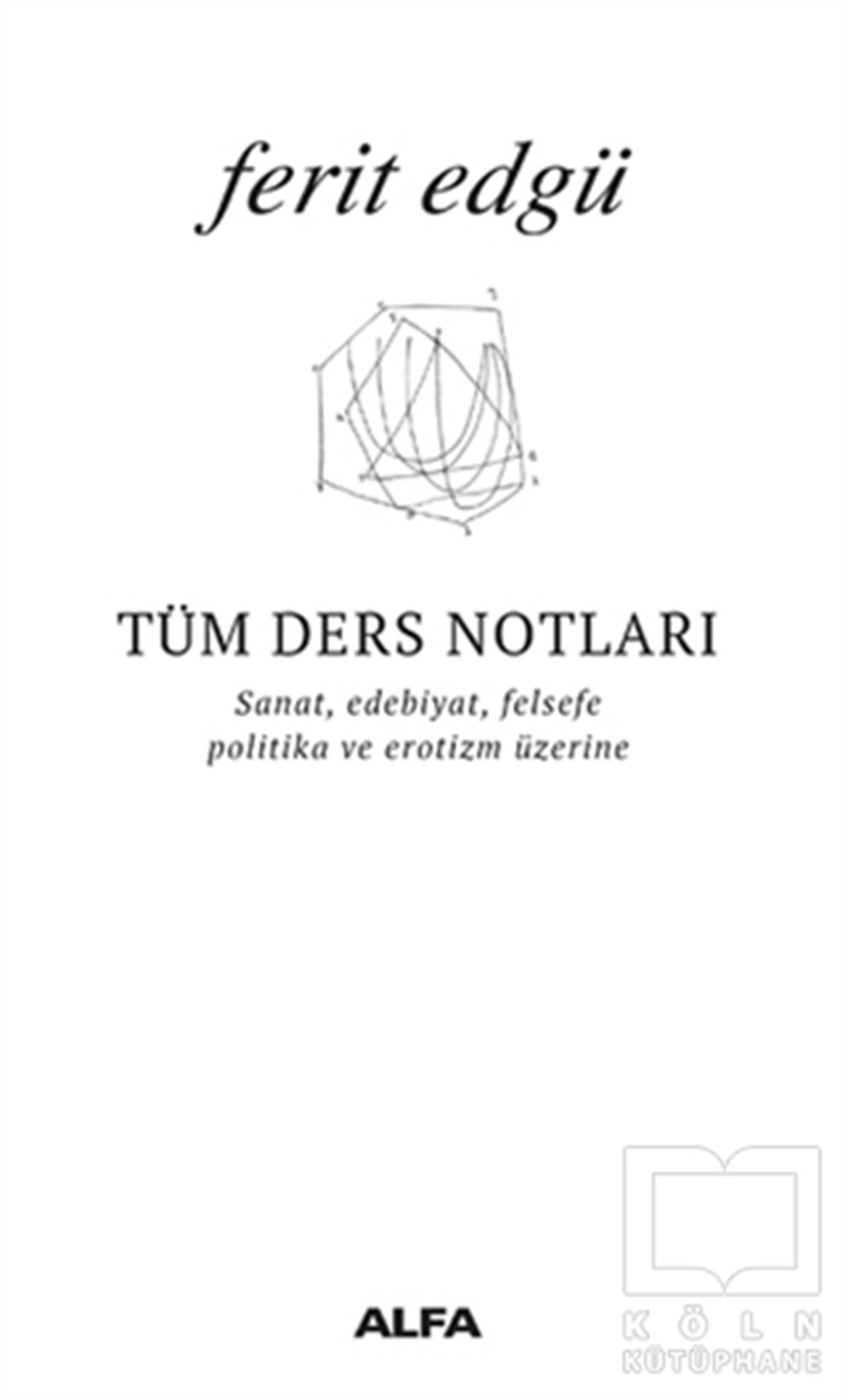 Ferit EdgüDiğerTüm Ders Notları