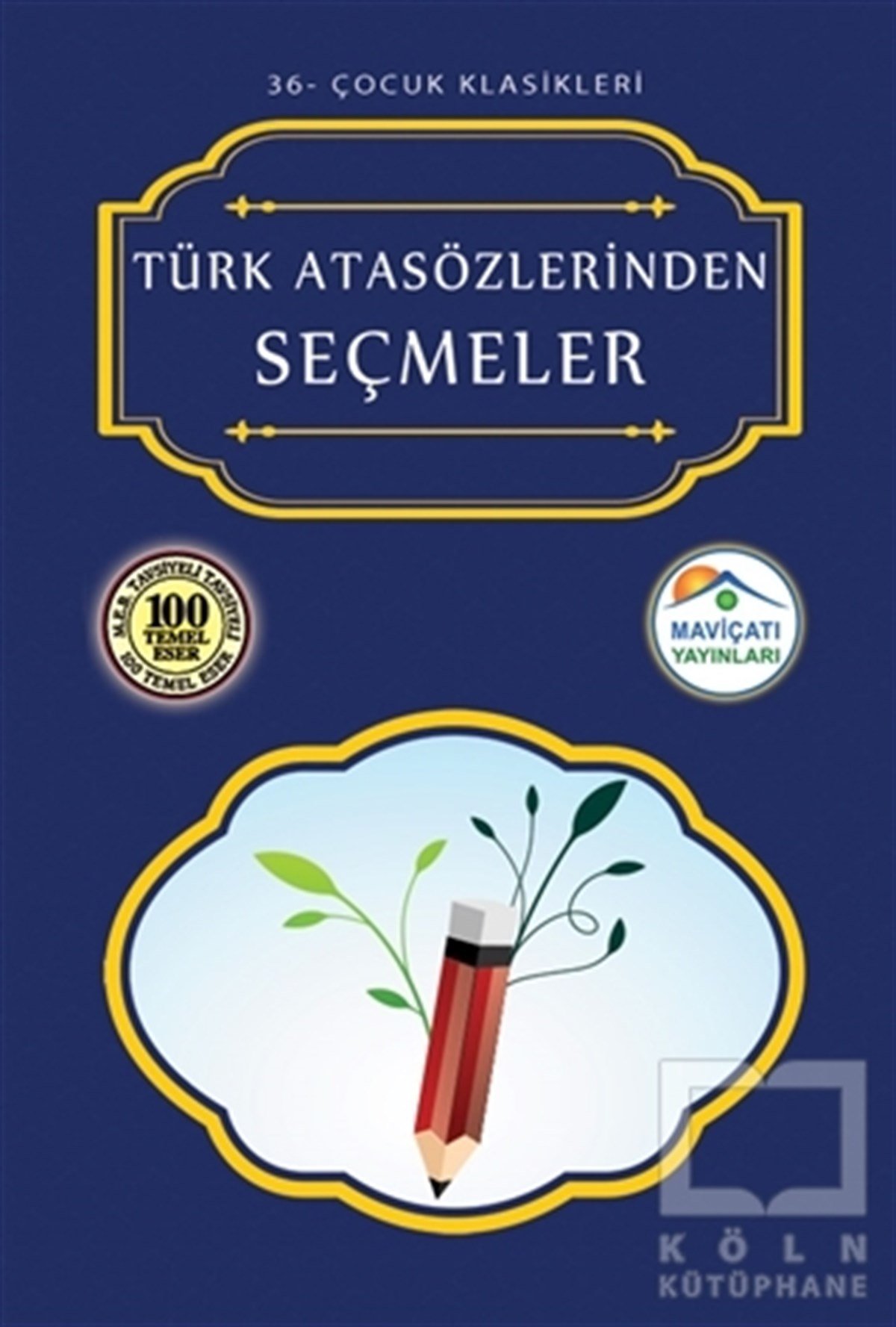 Türk Atasözlerinden Seçmeler