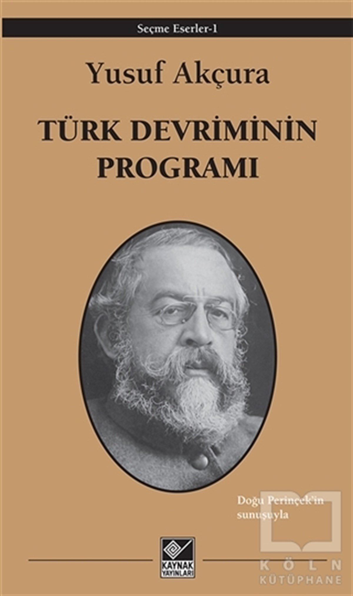 Yusuf AkçuraTarihi Referans KitaplarTürk Devriminin Programı