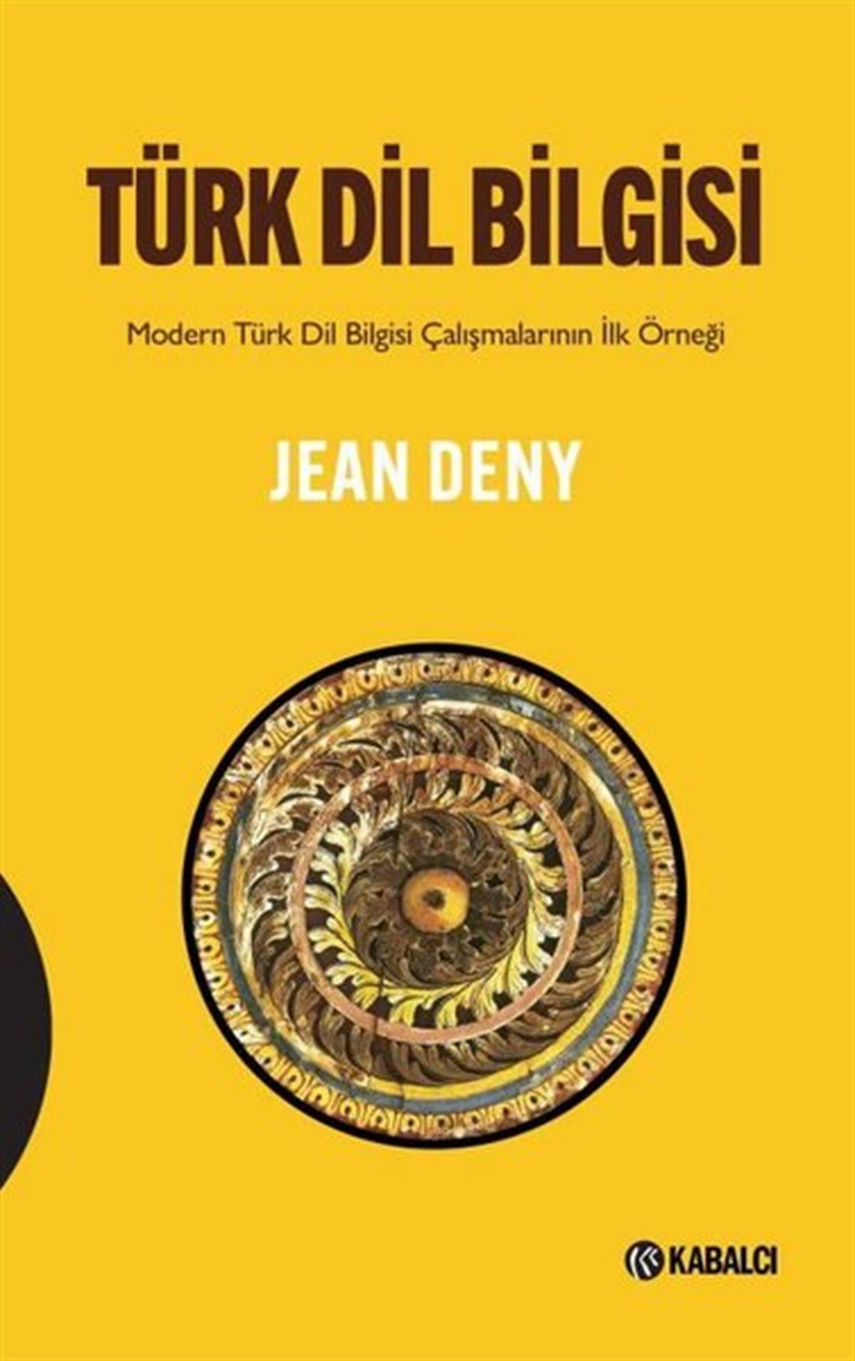 Jean DenyDil Bilimi - EtimolojiTürk Dil Bilgisi