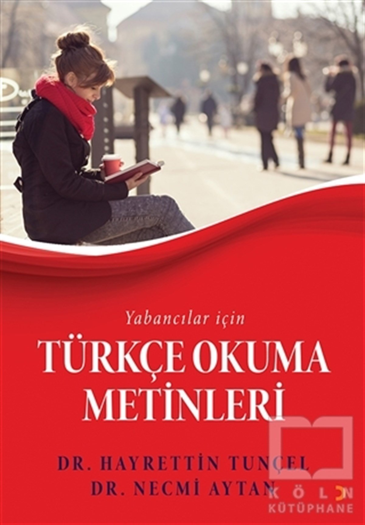 Hayrettin TunçelDiğerTürkçe Okuma Metinleri