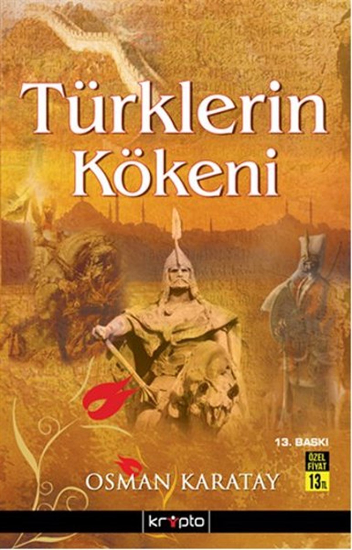 Osman KaratayTürk Tarihi Araştırmaları KitaplarıTürklerin Kökeni