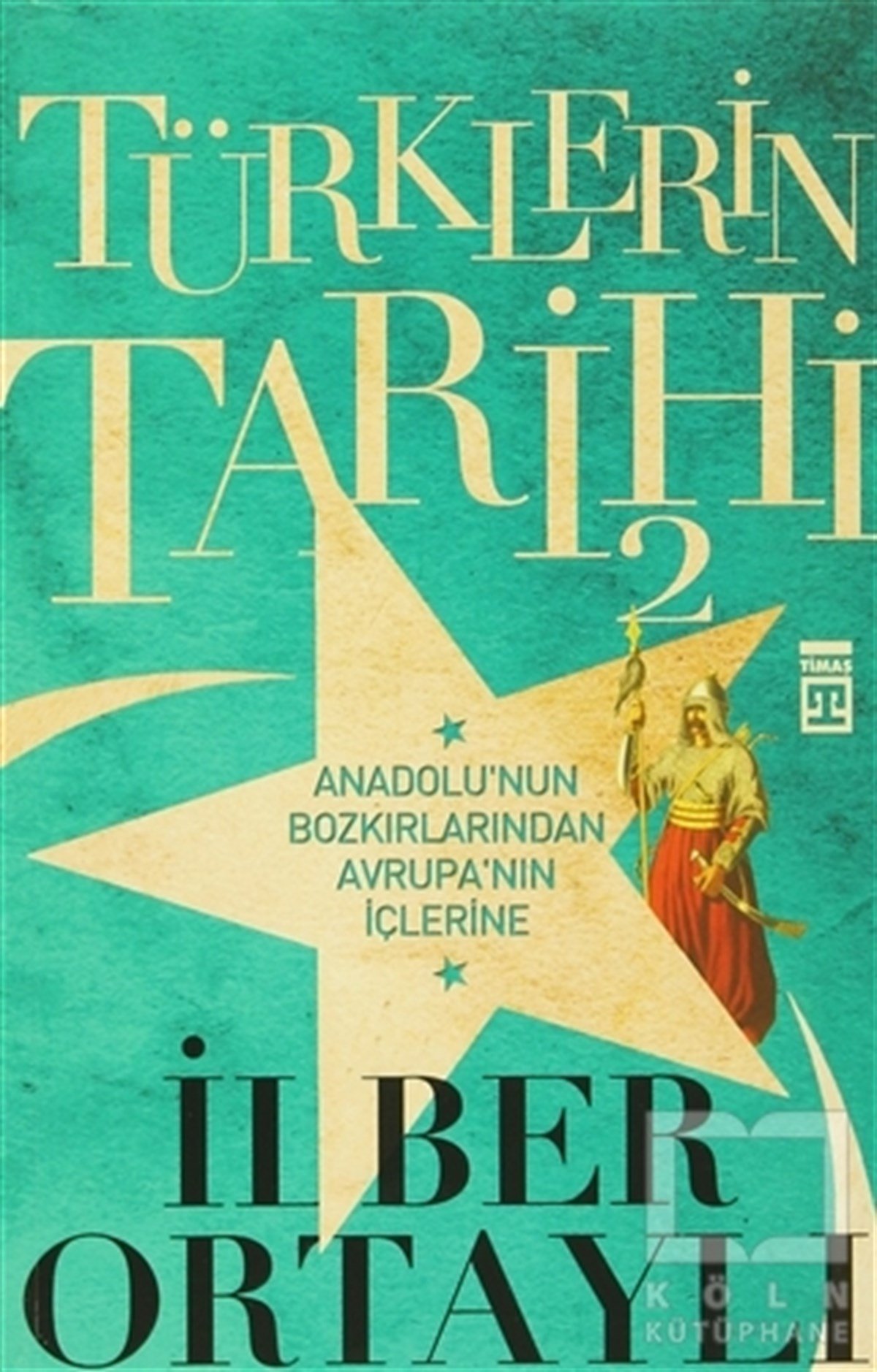 Türklerin Tarihi 2