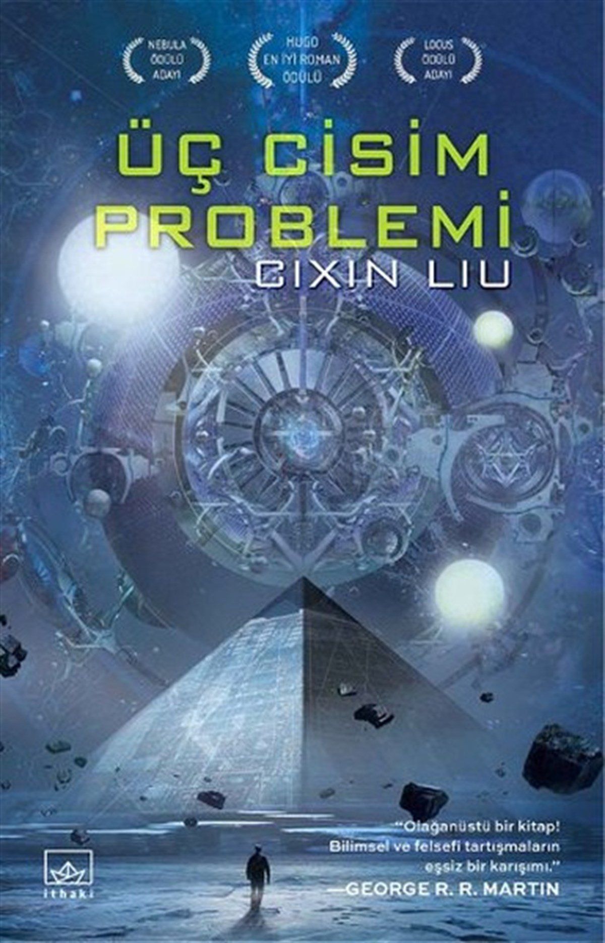 Şükrü KarakoçScience- Fiction Üç Cisim Problemi