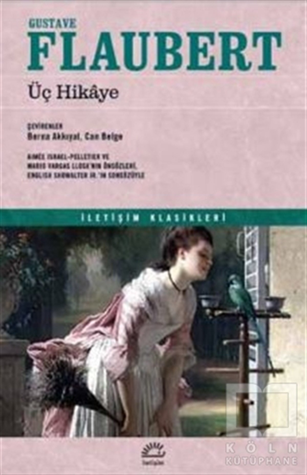 Gustave FlaubertÖyküÜç Hikaye
