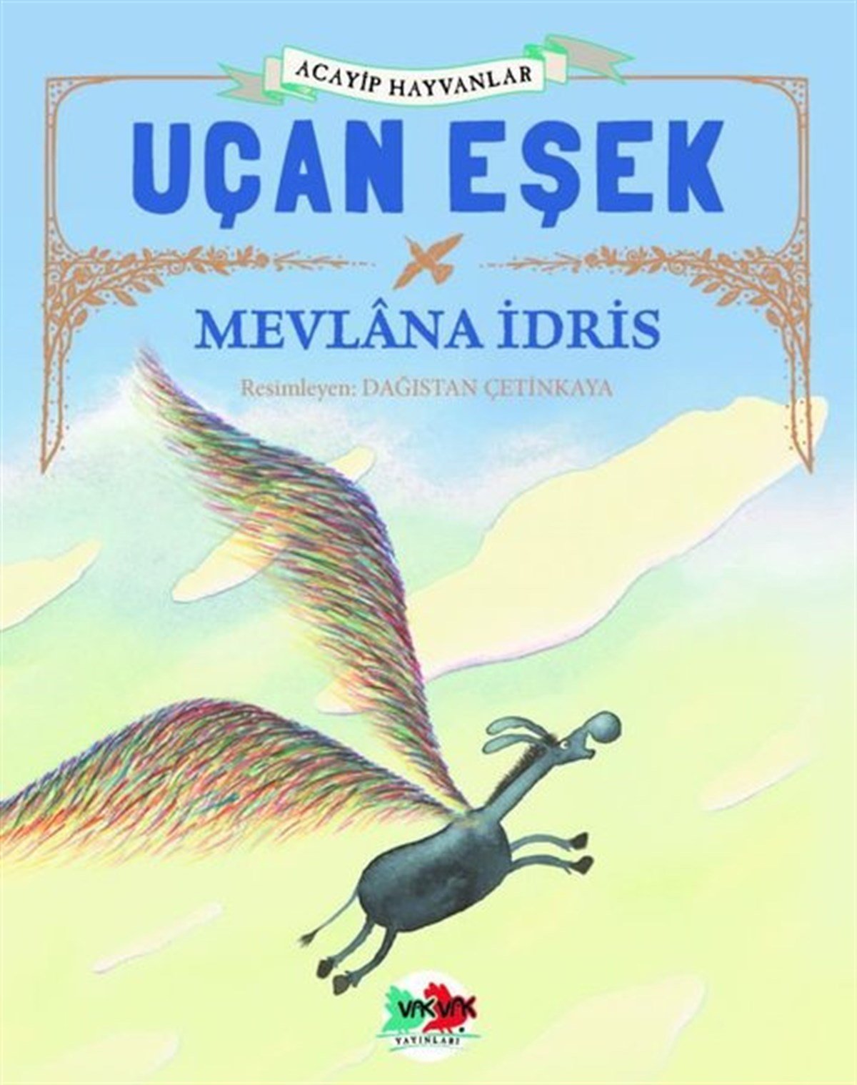 Mevlana İdrisEgitim Etkinlik KitaplariUçan Eşek - Acayip Hayvanlar