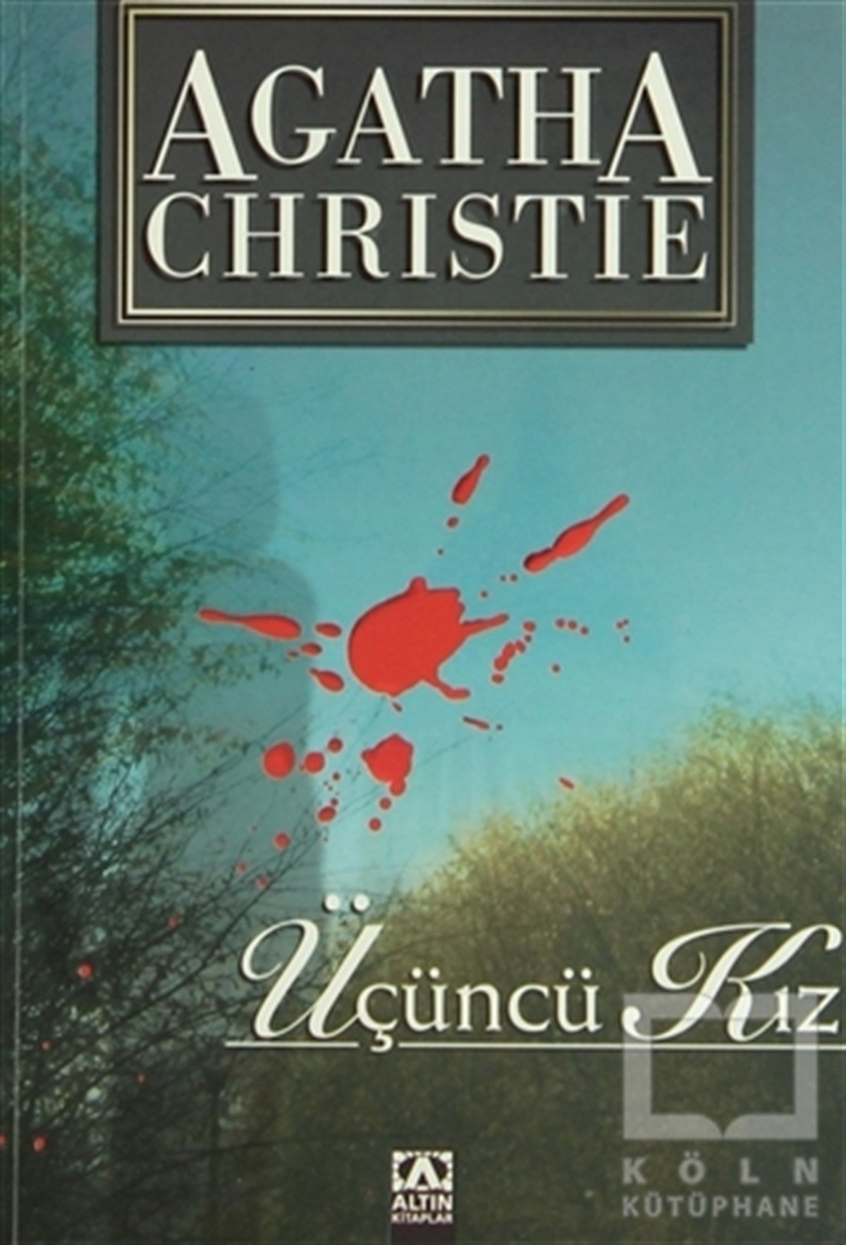 Agatha ChristiePolisiyeÜçüncü Kız