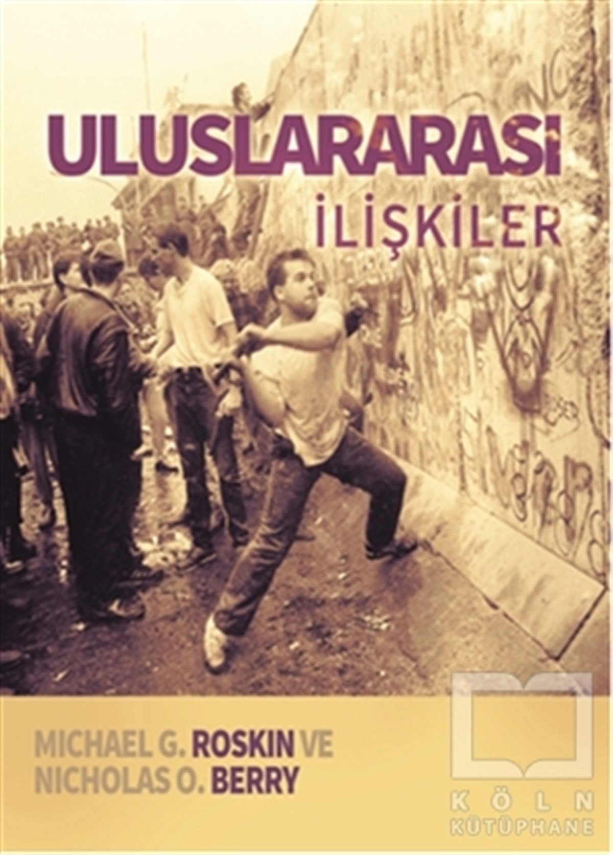 Nicholas BerryPolitik Akımlar - HareketlerUluslararası İlişkiler