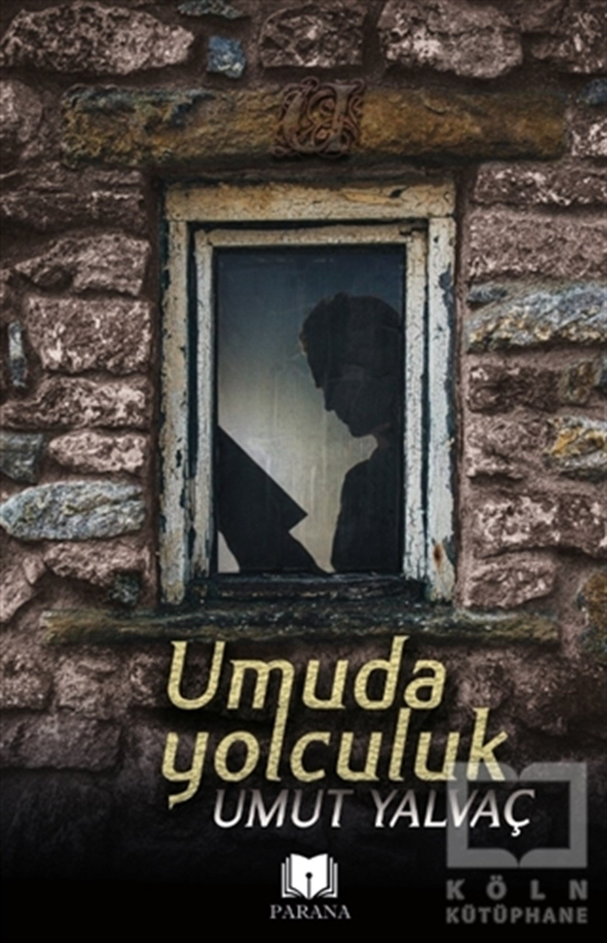 Umut YalvaçTürkçe Şiir KitaplarıUmuda Yolculuk