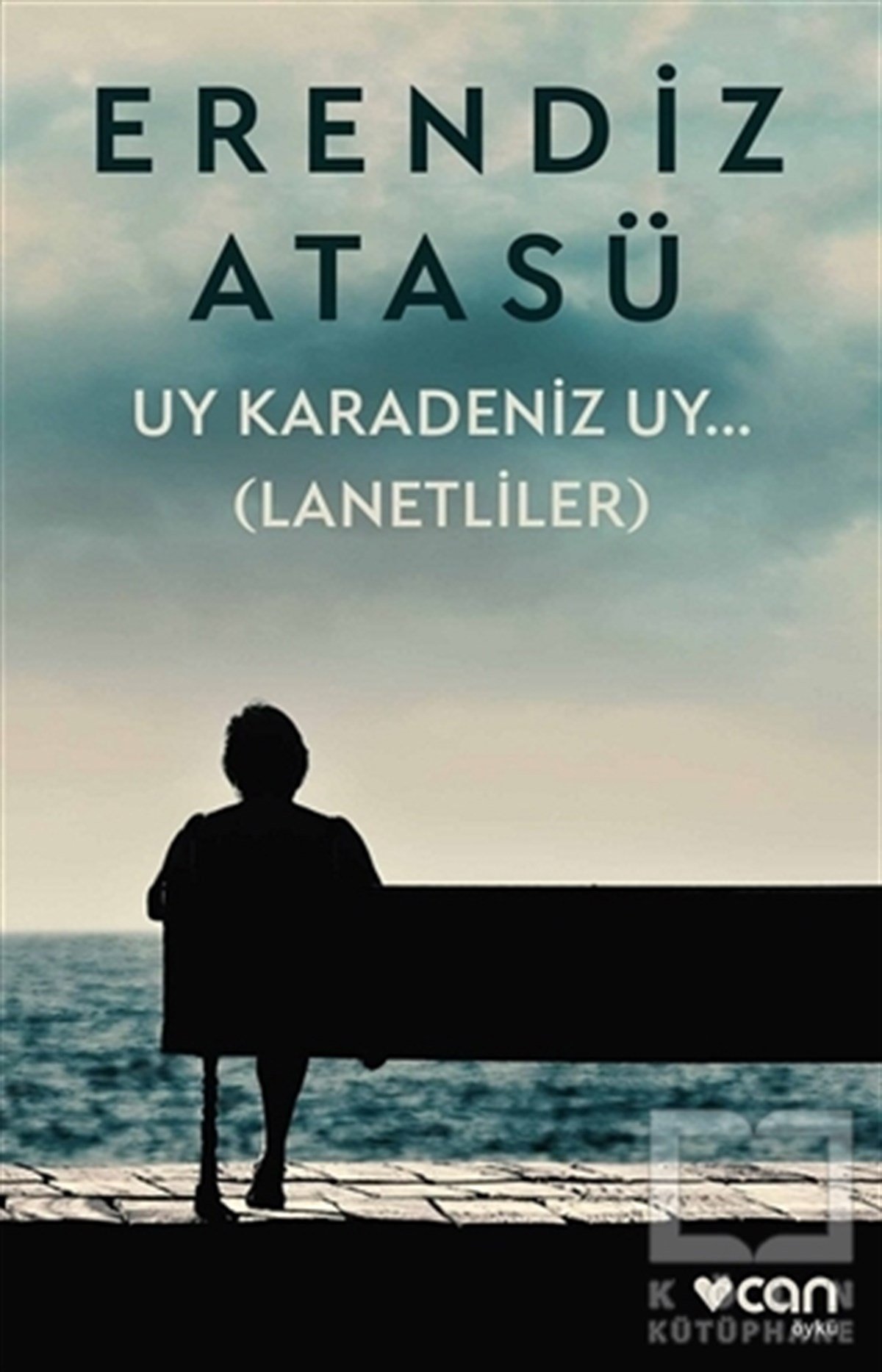 Erendiz AtasüÖyküUy Karadeniz Uy.. (Lanetliler)