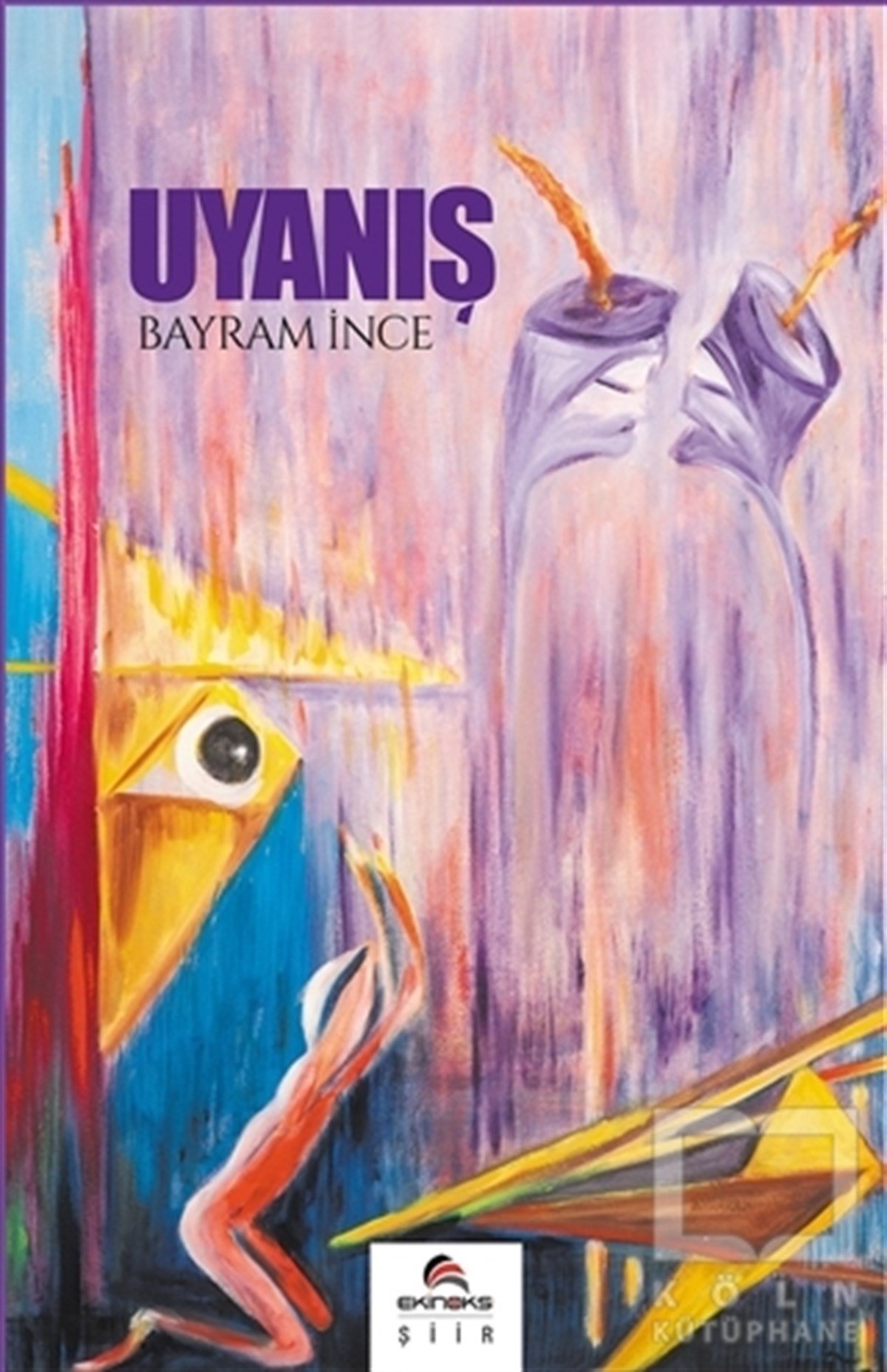 Bayram İnceŞiirUyanış