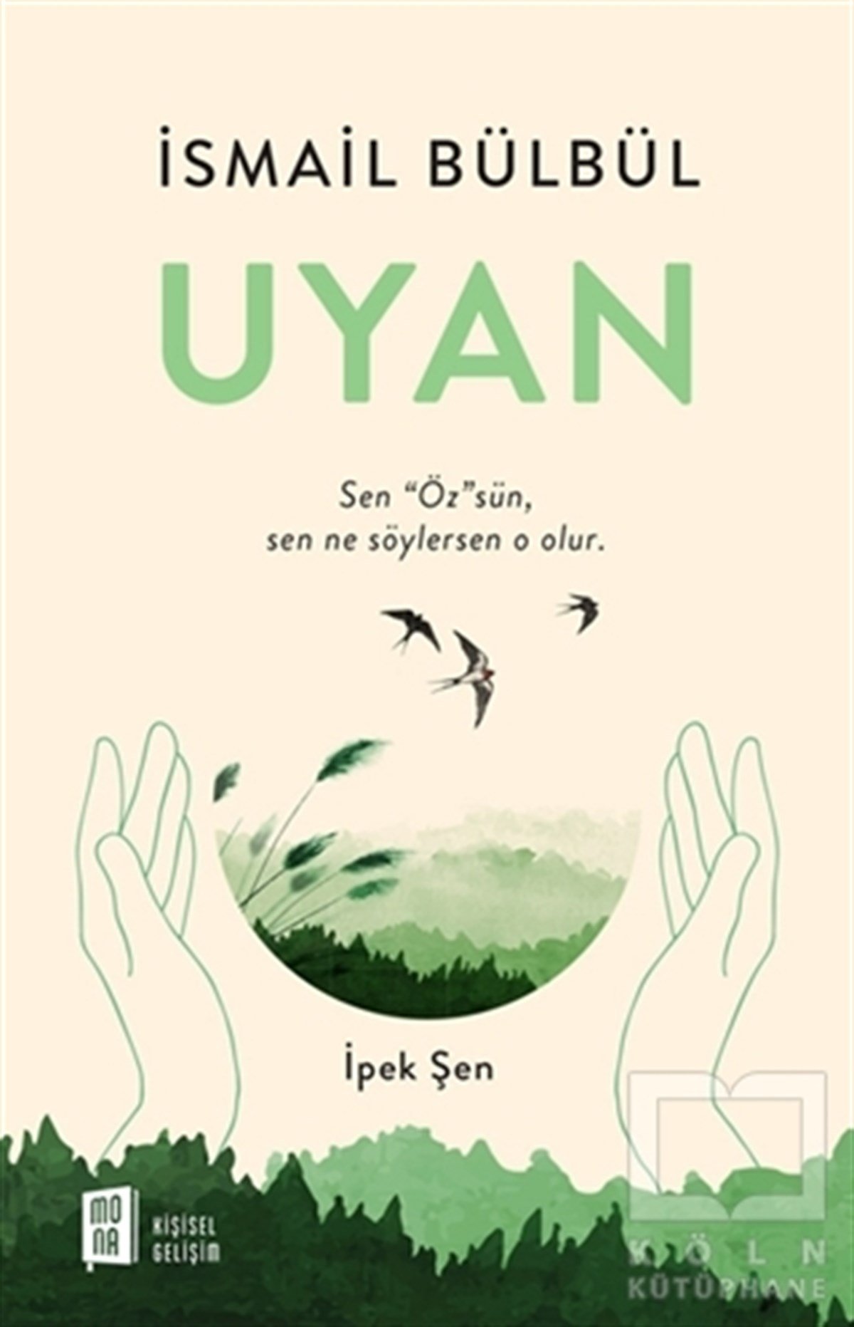 İsmail BülbülKişisel Gelişim KitaplarıUyan
