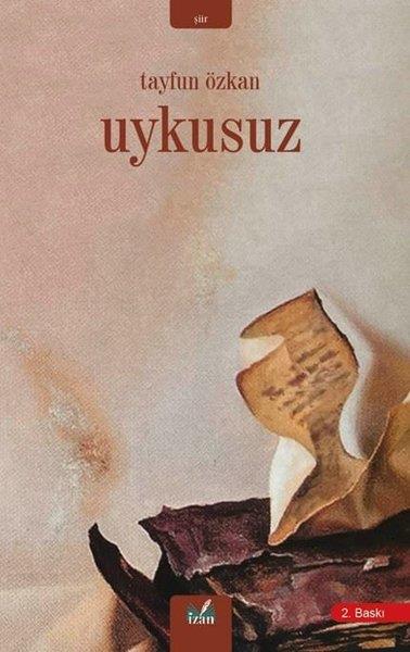 Tayfun ÖzkanTürk ŞiiriUykusuz