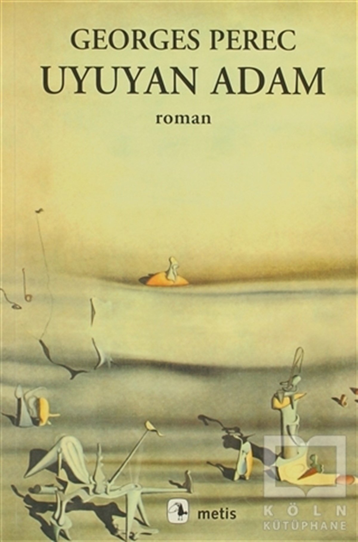 Georges PerecFransız EdebiyatıUyuyan Adam