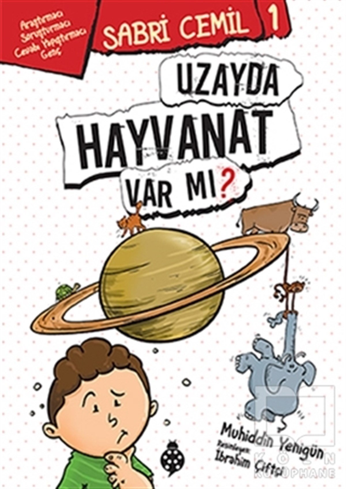 Muhiddin YenigünRoman-ÖyküUzayda Hayvanat Var mı?