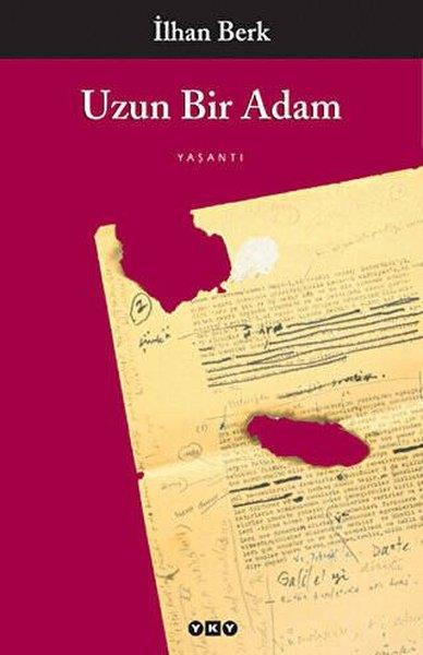 İlhan BerkTarihi Biyografi ve Otobiyografi KitaplarıUzun Bir Adam