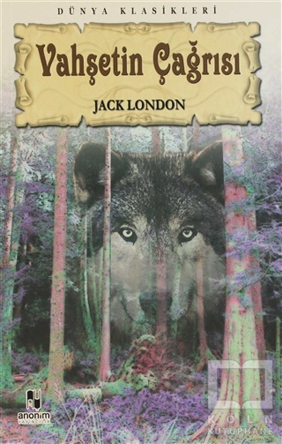 Jack LondonRomanVahşetin Çağrısı