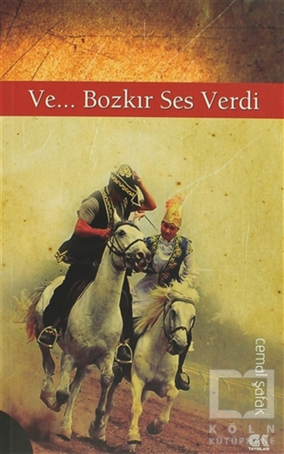 Cemal ŞafakTürk EdebiyatıVe... Bozkır Ses Verdi