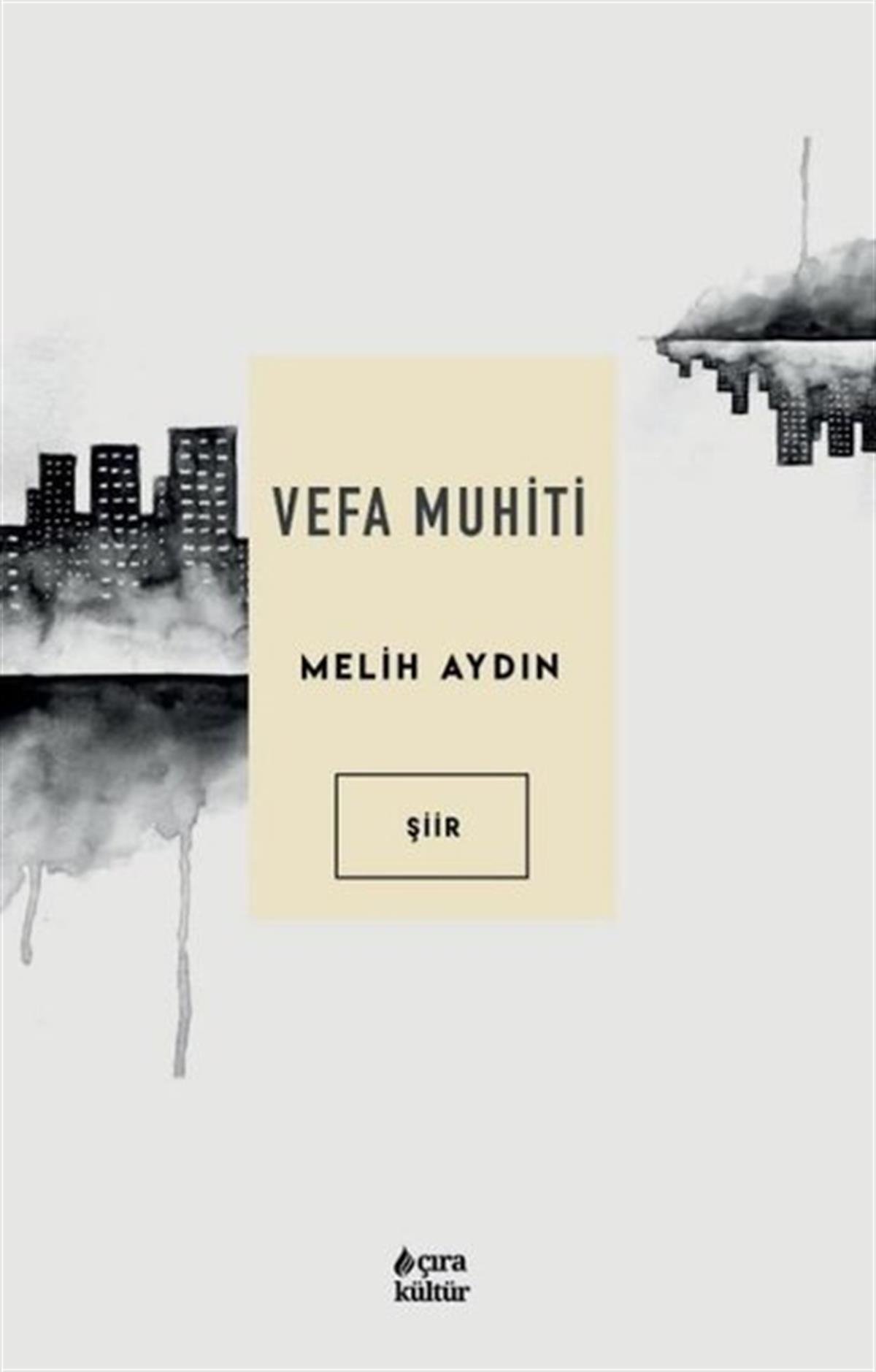 Melih AydınTürk ŞiiriVefa Muhiti