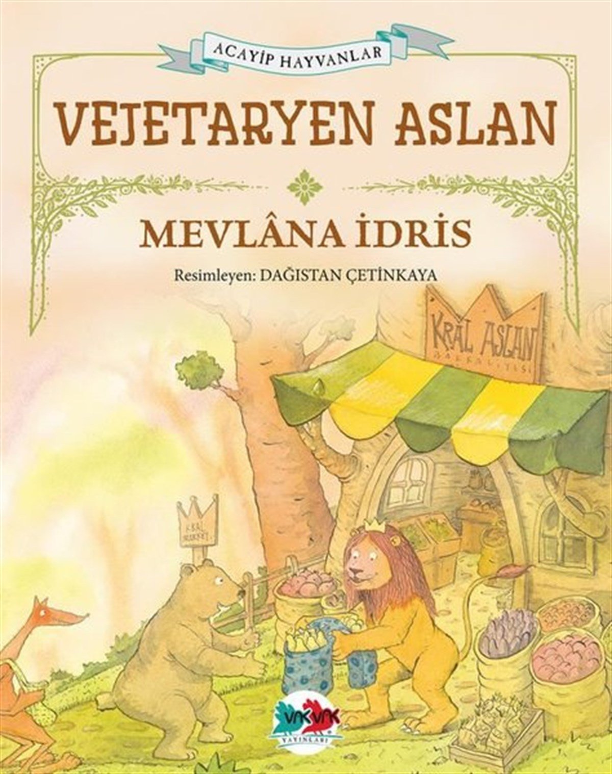 Mevlana İdrisEgitim Etkinlik KitaplariVejeteryan Aslan - Acayip Hayvanlar