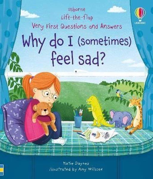 Katie DaynesChildren InterestVery First Questions & Answers: Why do I (sometimes) feel sad?
