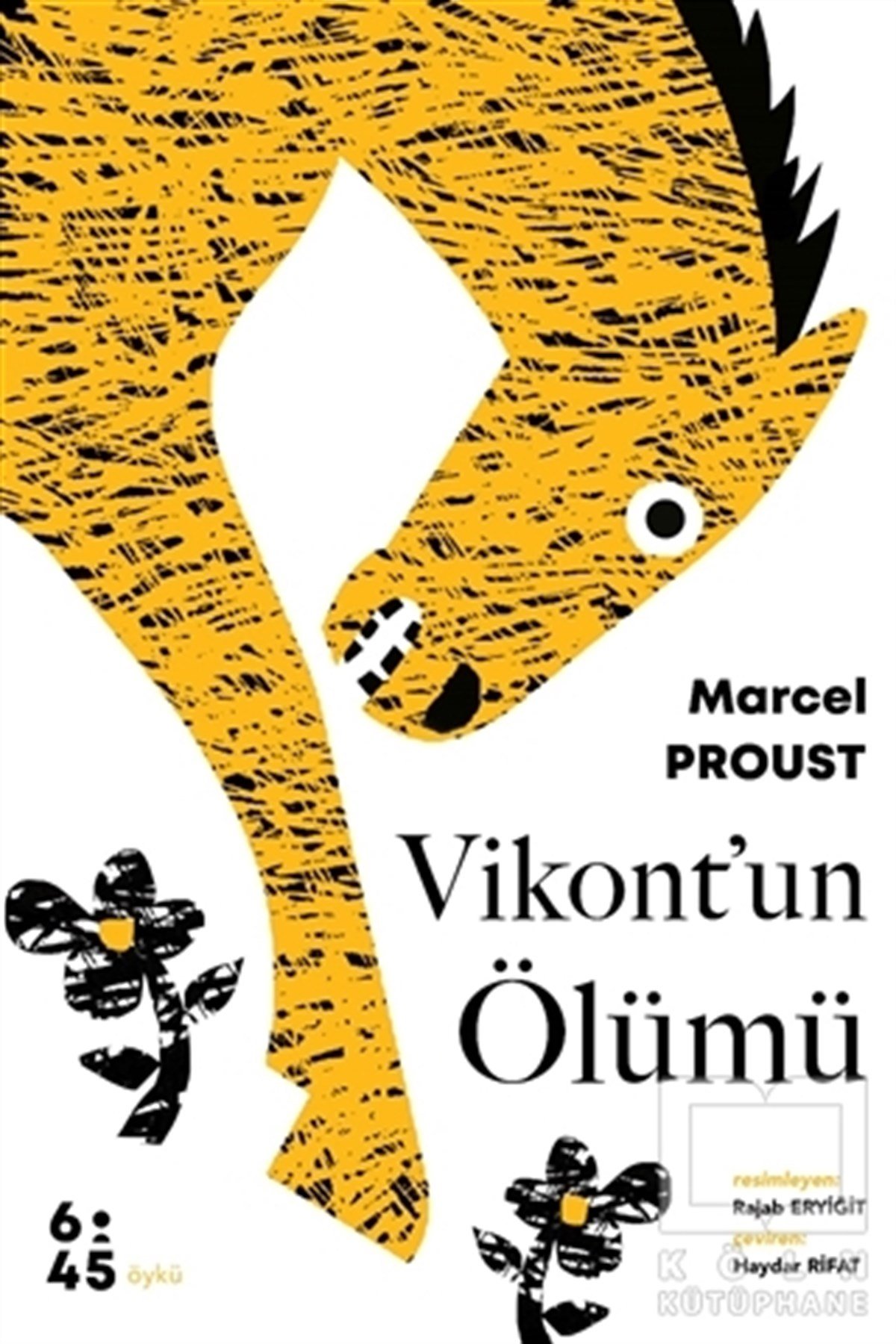 Marcel ProustHikaye (Öykü) KitaplarıVikont’un Ölümü