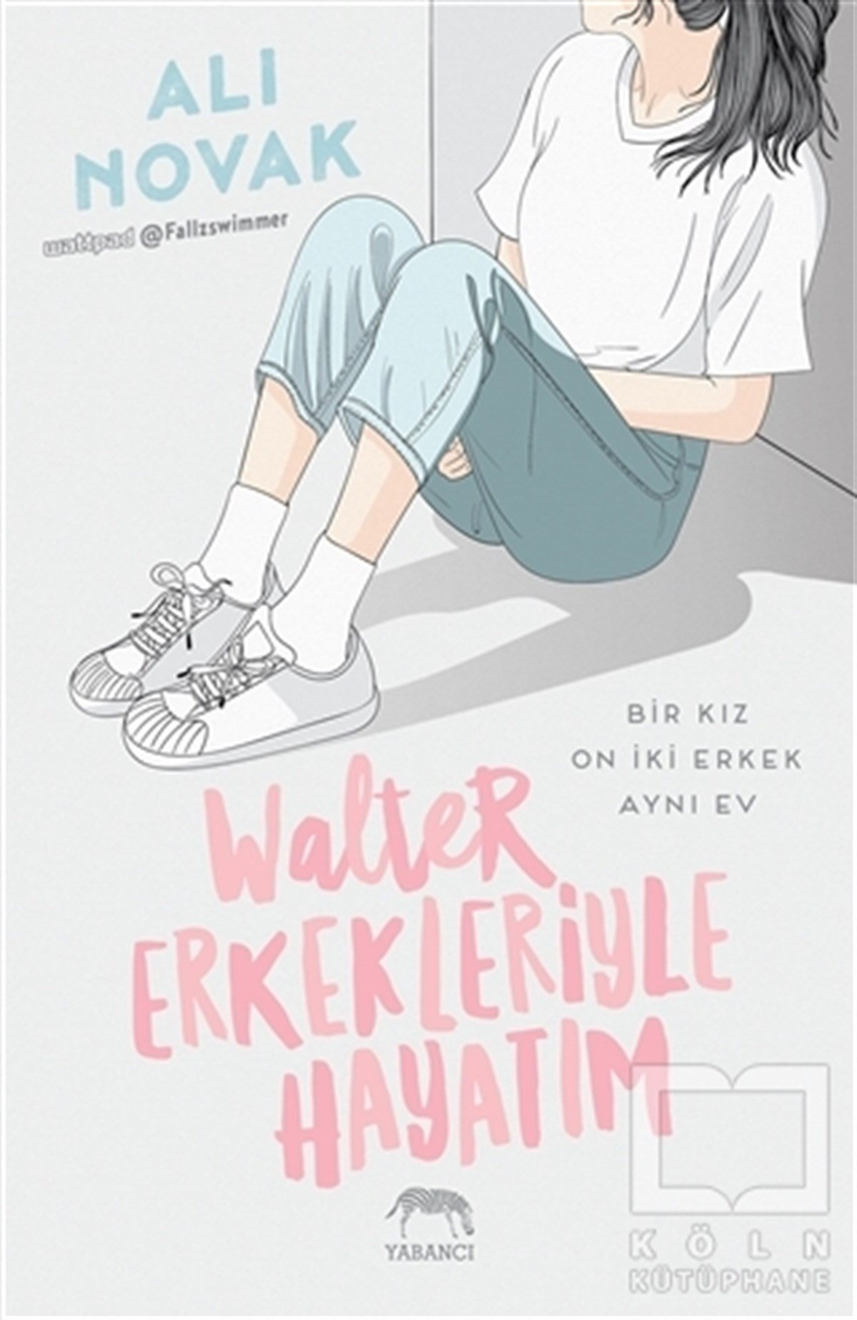 Ali NovakAşkWalter Erkekleriyle Hayatım