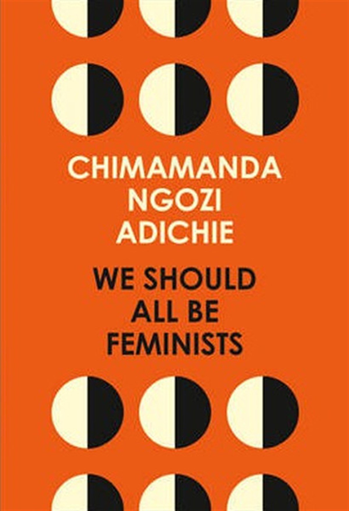 Chimamanda Ngozi AdichieRomanceWe Should All Be Feminists