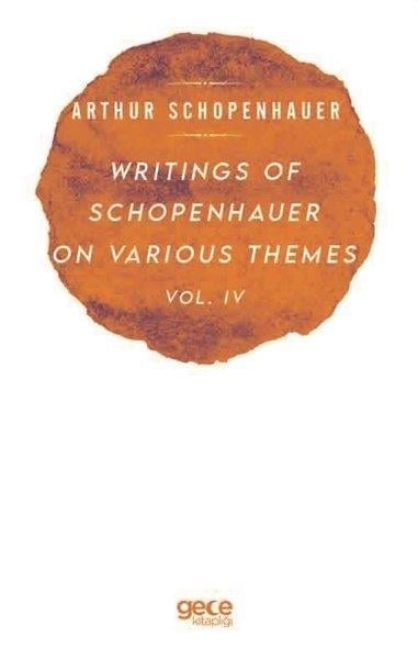 Arthur SchopenhauerPhilosophy FictionWritings of Schopenhauer of Various Themes Vol  -  4