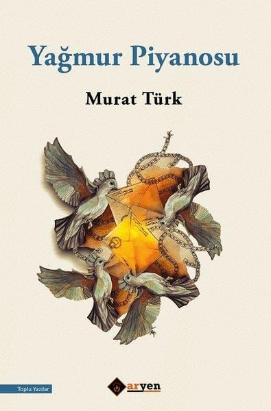 Murat TürkDeneme KitaplarıYağmur Piyanosu