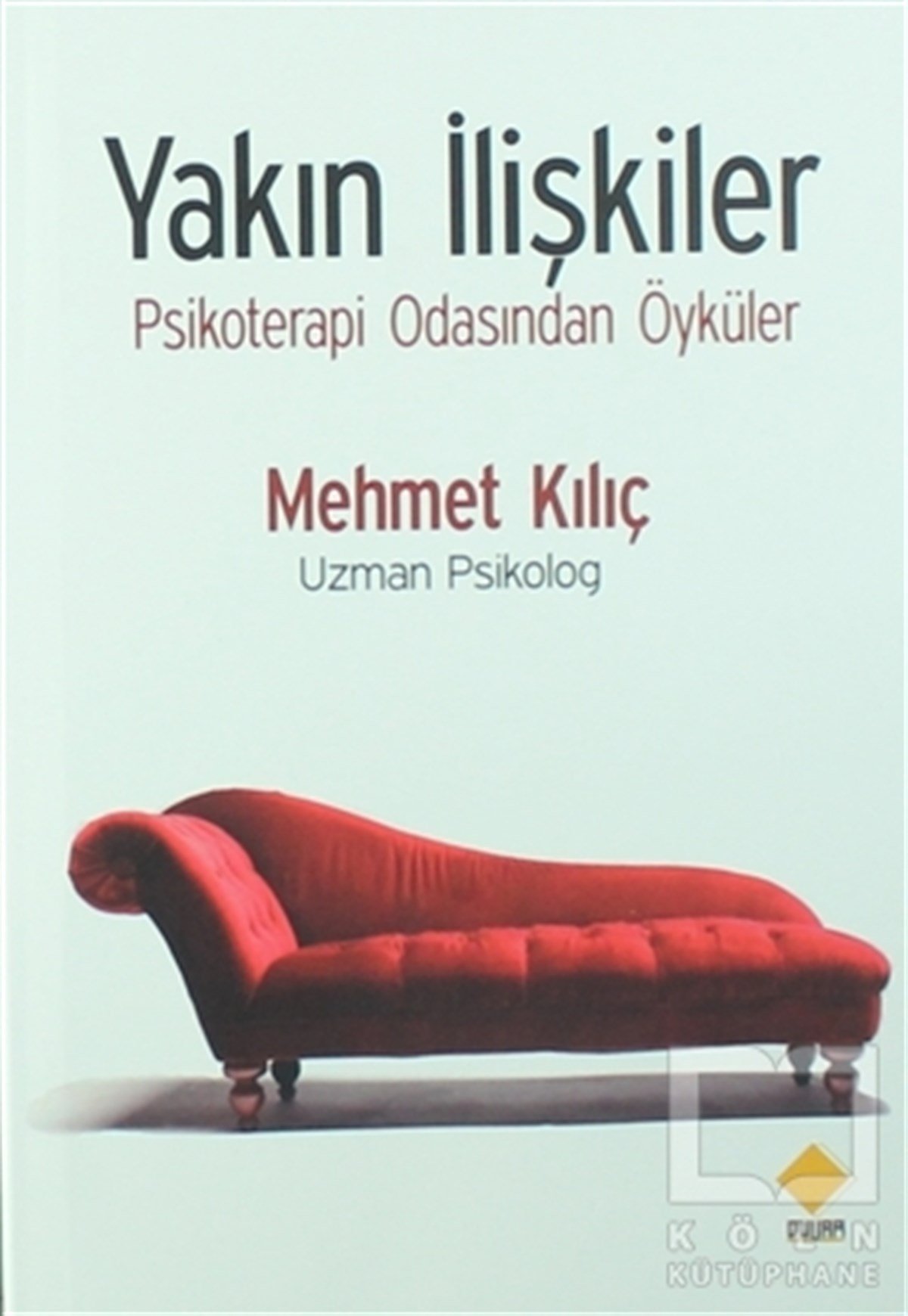 Mehmet KılıçÇıkartmalı KitaplarYakın İlişkiler