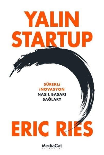 Eric RiesYönetim / İş Geliştirme / KaliteYalın Startup