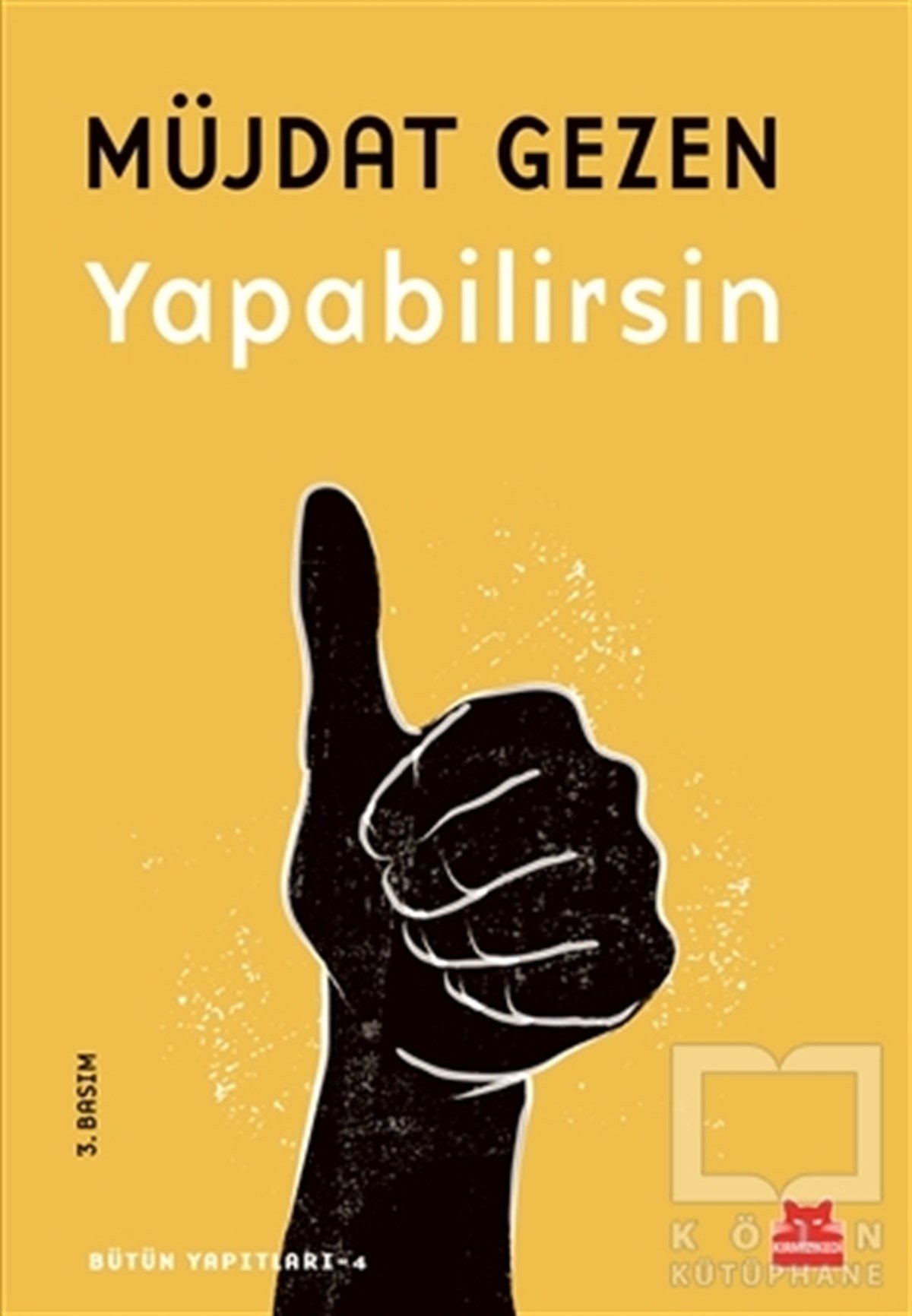 Müjdat GezenKişisel GelişimYapabilirsin