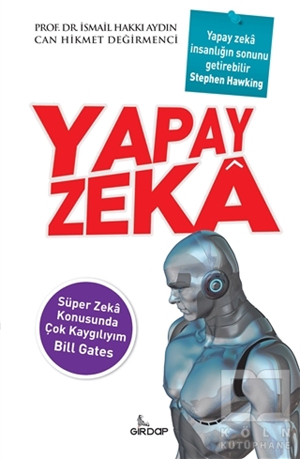 İsmail Hakkı AydınYapay ZekaYapay Zeka