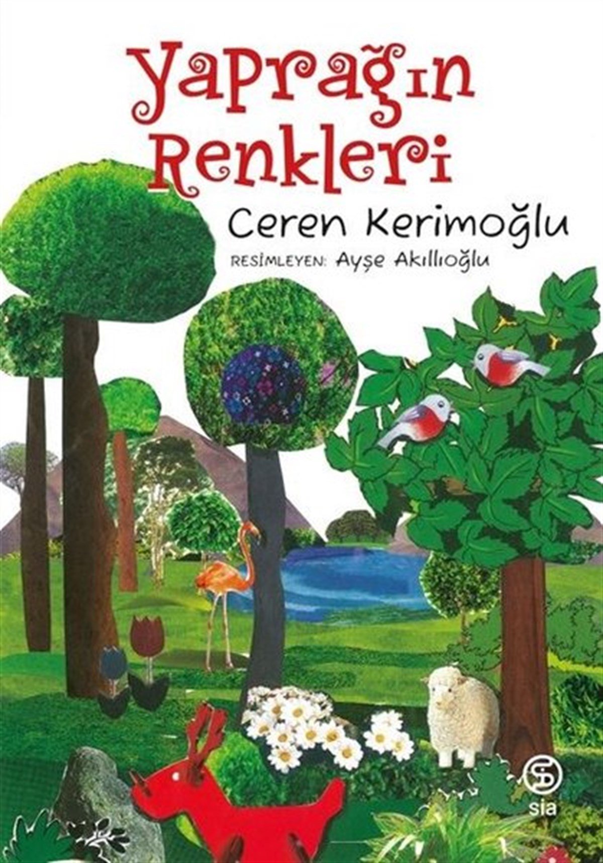 Ceren KerimoğluEgitim Etkinlik KitaplariYaprağın Renkleri