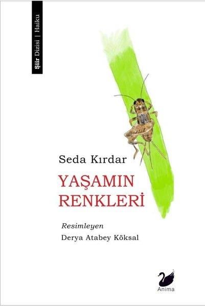 Seda KırdarTürk ŞiiriYaşamın Renkleri