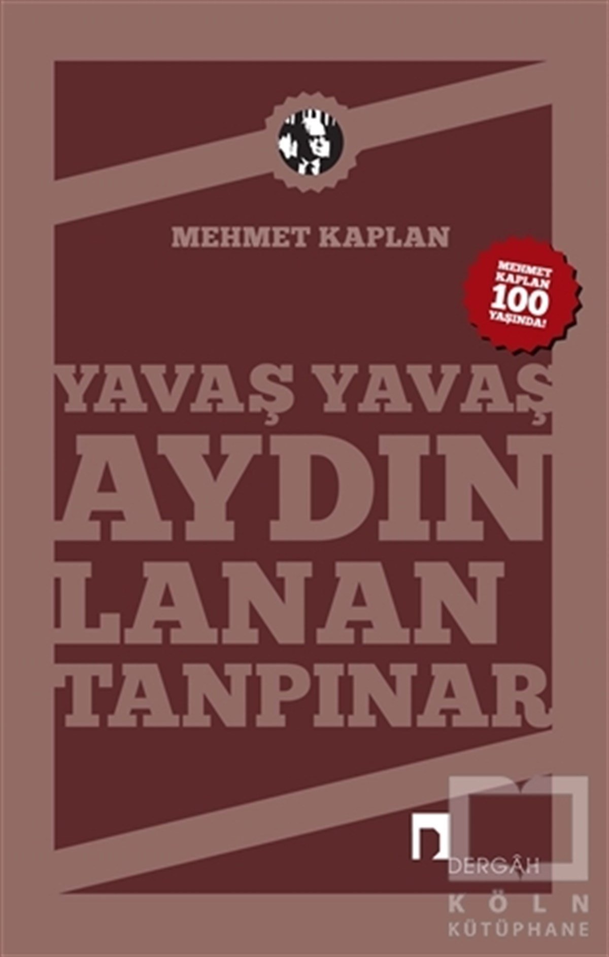 Mehmet KaplanDenemeYavaş Yavaş Aydınlanan Tanpınar