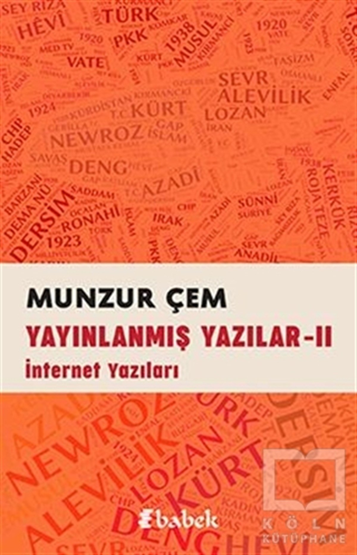 Munzur ÇemAraştırma-İnceleme-ReferansYayınlanmış Yazılar -2