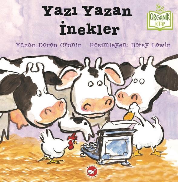 Doreen CroninOkul Öncesi Öykü KitaplarıYazı Yazan İnekler-Organik Kitap