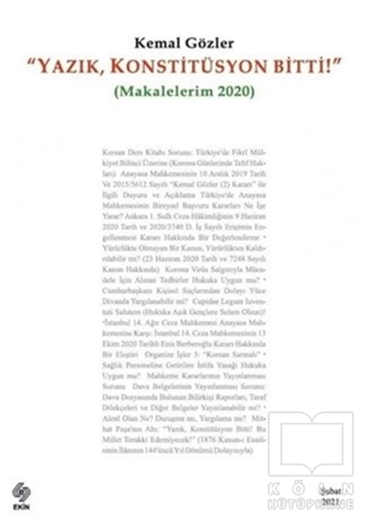 Kemal GözlerKanun KitaplarıYazık Konstitüsyon Bitti (Makalelerim 2020)