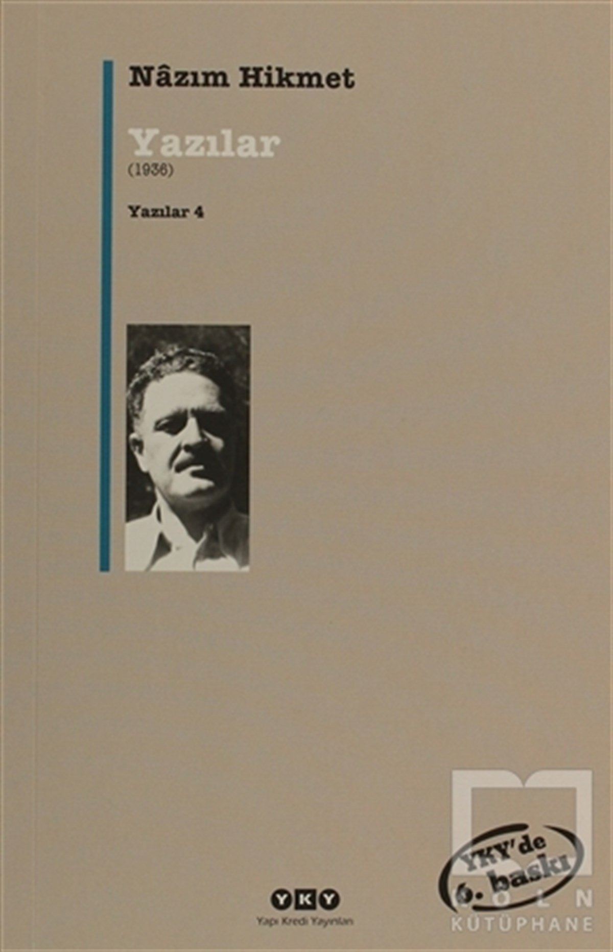 Nazım Hikmet RanAraştırma-İnceleme-ReferansYazılar (1936)