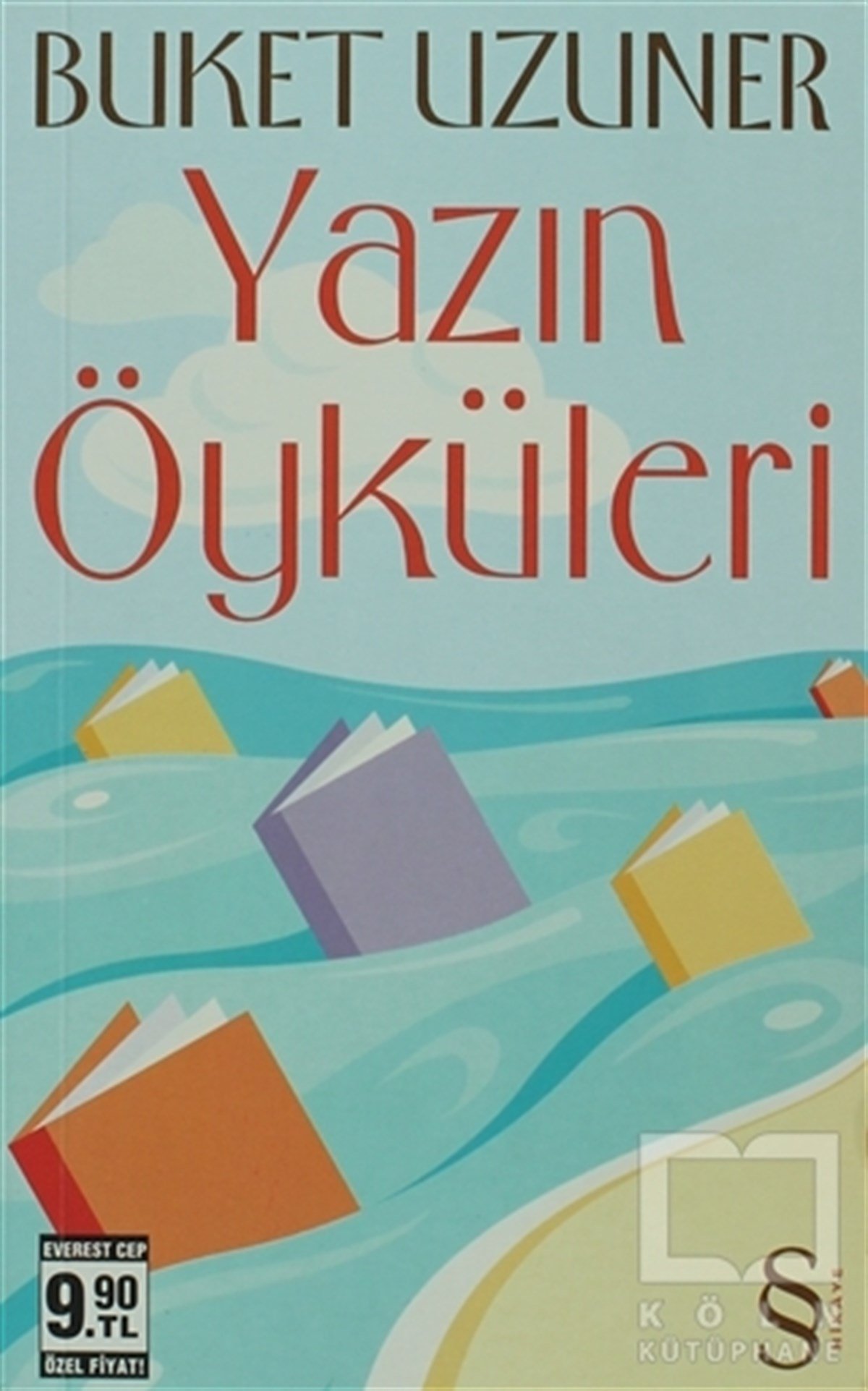 Buket UzunerTürk EdebiyatıYazın Öyküleri