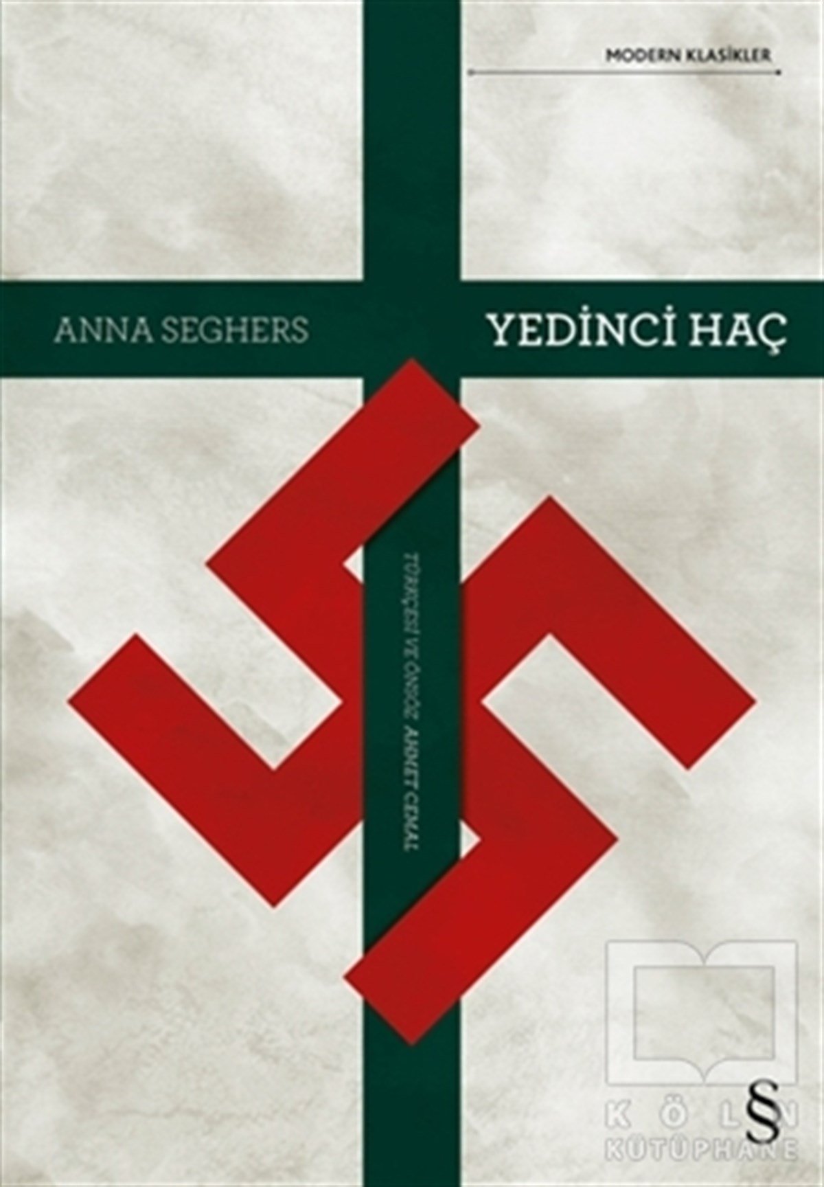 Anna SeghersRomanYedinci Haç
