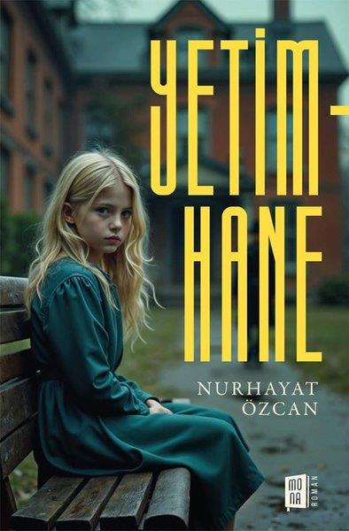 Nurhayat ÖzcanTürk RomaniYetimhane