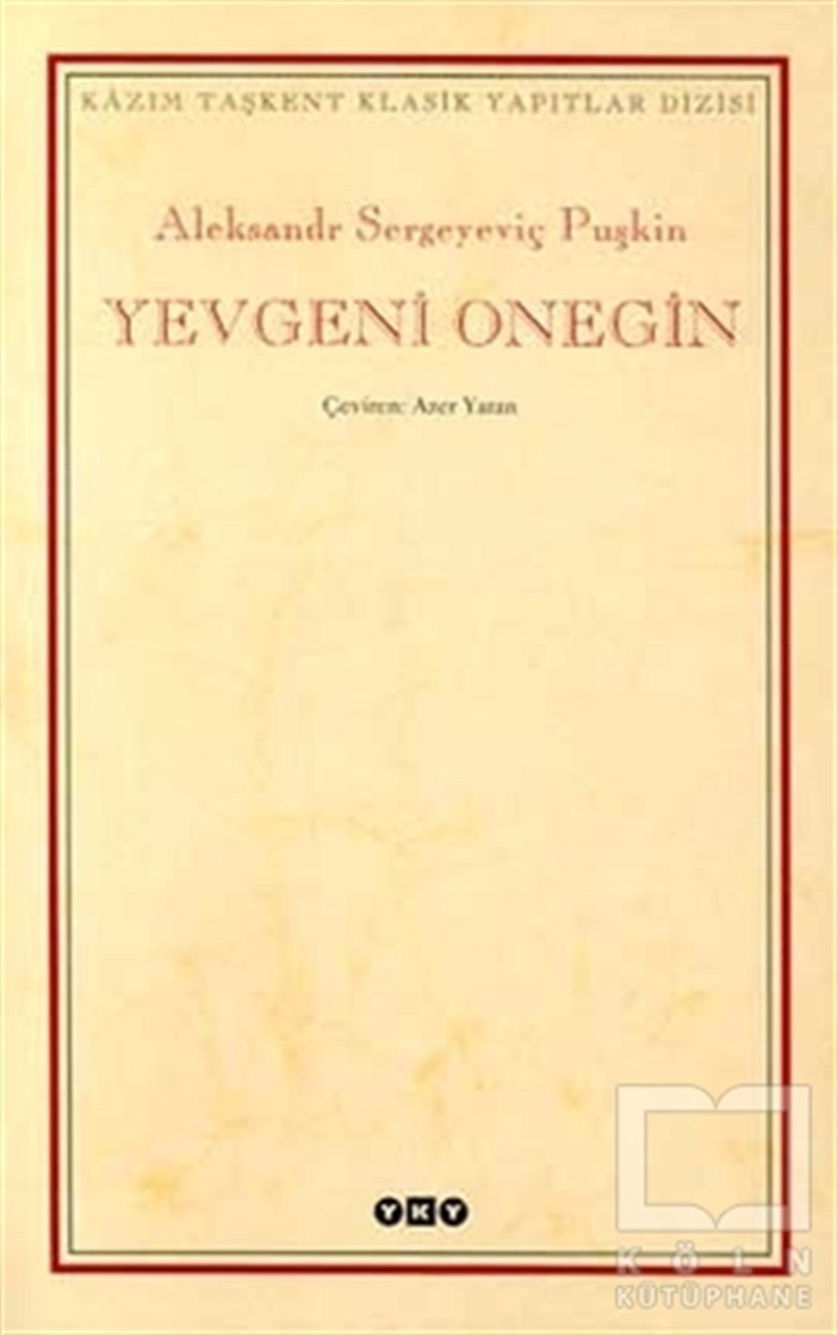 Aleksandr Sergeyeviç PuşkinŞiirYevgeni Onegin